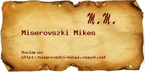 Miserovszki Mikes névjegykártya